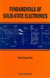 Sah C.-T.  Fundamentals of solid state electronics