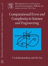 Lakshmikantham V., Sen S.  Computational Error and Complexity in Science and Engineering: Computational Error and Complexity