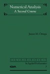 Ortega J.  Numerical Analysis: A Second Course