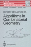 Edelsbrunner H.  Algorithms in Combinatorial Geometry