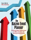 Martin K., Osterling M.  The Kaizen Event Planner: Achieving Rapid Improvement in Office, Service and Technical Environments
