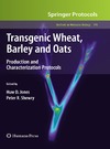 Jones H., Shewry P.  Transgenic Wheat, Barley and Oats: Production and Characterization Protocols