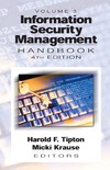 Tipton H., Krause M.  Information Security Management Handbook