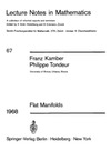 Kamber F., Tondeur P.  Flat Manifolds
