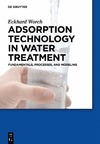 Worch E.  Adsorption Technology in Water Treatment