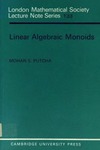 Putcha M.  Linear algebraic monoids