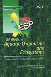 E.W. Helbling, H. Zagarese  UV Effects in Aquatic Organisms and Ecosystems (Comprehensive Series in Photochemical & Photobiological Sciences)