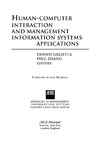Benbasat I., Galletta D., Zhang P.  Human-computer Interaction and Management Information Systems: Applications (Advances in Management Information Systems)