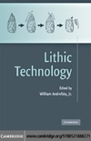 Andrefsky W.  Lithic Technology: Measures of Production, Use and Curation