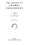 Mott N., Massey H.  Theory of Atomic Collisions