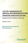 Schmorrow D., Cohn J., Nicholson D.  The PSI Handbook of Virtual Environments for Training and Education Developments for the Military and Beyond