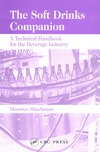 Shachman M.  The Soft Drinks Companion: A Technical Handbook for the Beverage Industry