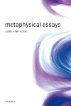 Hawthorne J.  Metaphysical Essays