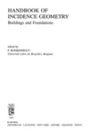 Buekenhout F.  Handbook of incidence geometry. Buildings and foundations