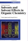 Reichardt C.  Solvents and Solvent Effects in Organic Chemistry