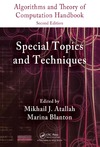 Atallah M., Blanton M.  Algorithms and Theory of Computation Handbook, Second Edition, Volume 2: Special Topics and Techniques (Chapman & Hall/CRC Applied Algorithms and Data Structures series)