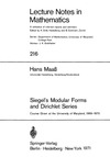Maass H.  Siegel's modular forms and Dirichlet series (LNM0216, Springer 1971)