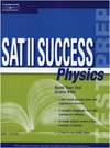 Graff G.  SAT II Success Physics, 2nd edition (Sat II Success : Physics)