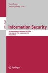 Zhang K., Zheng Y.  Information Security: 7th International Conference, ISC 2004, Palo Alto, CA, USA, September 27-29, 2004, Proceedings (Lecture Notes in Computer Science)