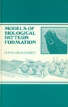 Meinhard H.  Models of Biological Pattern Formation