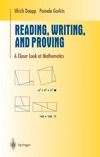 Daepp U., Gorkin P.  Reading, Writing, and Proving: A Closer Look at Mathematics (Undergraduate Texts in Mathematics)
