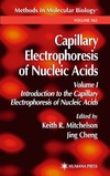 Mitchelson K., Cheng J.  Capillary Electrophoresis of Nucleic Acids. Introduction to the Capillary Electrophoresis