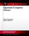 Lanzagorta M., Uhlmann J.  Morgan Claypool Quantum Computer Science
