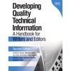 Hargis G., Carey M., Hernandez A.  Developing Quality Technical Information: A Handbook for Writers and Editors (2nd Edition)