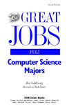 Goldberg J., Rowh M.  Great Jobs for Computer Science Majors