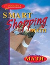 McKay L.  Smart Shopping Math (Practical Math in Context)
