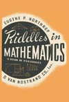 Northrop E.  Riddles in mathematics: a book of paradoxes