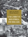 Venancio R.  Uma breve hist&#243;ria do Brasil