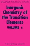 Johnson G.  Inorganic Chemistry of the Transition Elements: v. 6: A Review of Chemical Literature (Specialist Periodical Reports)
