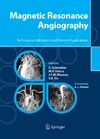 Schneider G., Prince M., Meaney J.  Magnetic Resonance Angiography: Techniques, Indications and Practical Applications