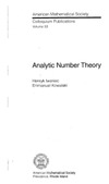 Henryk Iwaniec, Emmanuel Kowalski  Analytic Number Theory