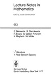 Behrends E., Danckwerts R., Evans R.  Lp-Structure in Real Banach Spaces