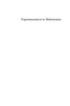 Borwein J., Bailey D., Girgensohn R.  Experimentation in Mathematics. Computational paths to discovery