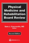 Cuccurullo S. — Physical Medicine and Rehabilitation Board Review