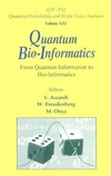 Accardi L., Freudenberg W., Ohya M.  Quantum Bio-Informatics I