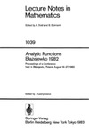 Lawrynowicz J.  Analytic functions. Blazejewko 1982. Proceedings of a conference