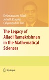 Alladi K., Klauder J., Rao C.  The legacy of Alladi Ramakrishnan in the mathematical sciences
