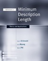 Grunwald P., Myung I., Pitt M. — Advances in minimum description length: Theory and applications