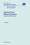 Rosinger E.  Nonlinear Partial Differential Equations: Sequential and Weak Solutions