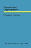 Kranakis E.  Primality and Cryptography (Wiley-Teubner Series in Computer Science)