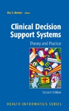Berner E.  Clinical Decision Support Systems: Theory and Practice (Health Informatics)