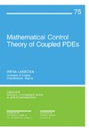 Lasiecka I.  Mathematical Control of Coupled PDEs