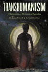 Farrell J.P., de Hart S.D.  Transhumanism: A Grimoire of Alchemical Altars and the Agenda for the Apocalyptic Transformation of Man