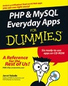 Valade J.  PHP & MySQL Everyday Apps For Dummies (For Dummies (Computer Tech))