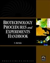 Harisha S.  Biotechnology Procedures and Experiments Handbook