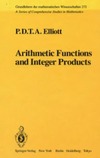 Elliott P.  Arithmetic functions and integer products